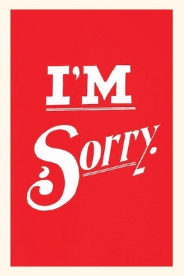 Vintage Journal I'm Sorry by Found Image Press