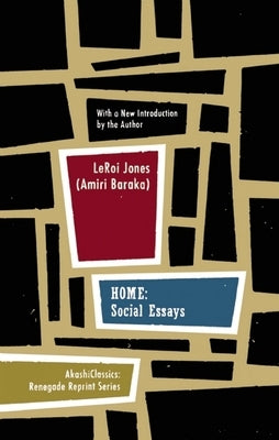 Home: Social Essays by Jones (Amiri Baraka), Leroi