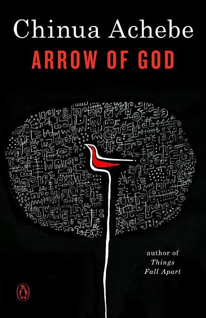 Arrow of God by Achebe, Chinua