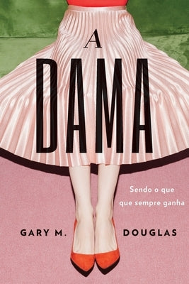 A Dama (Portuguese) by Douglas, Gary