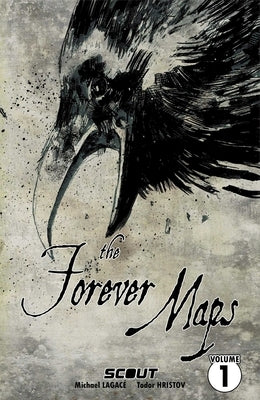 Forever Maps by Lagace, Michael