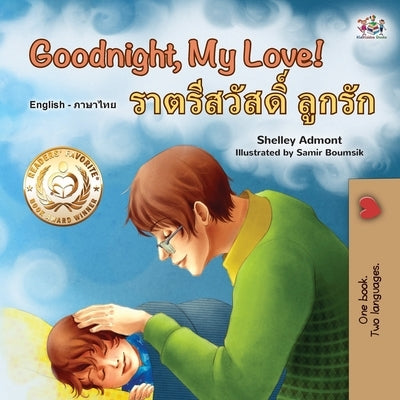 Goodnight, My Love! (English Thai Bilingual Book for Kids) by Books, Kidkiddos