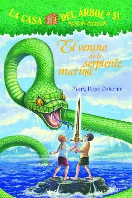 El Verano de La Serpiente Marina by Osborne, Mary Pope