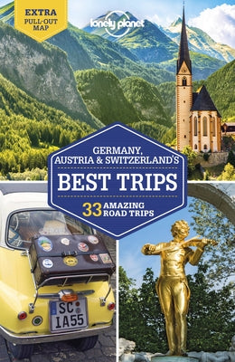 Lonely Planet Germany, Austria & Switzerland's Best Trips 2 by Di Duca, Marc