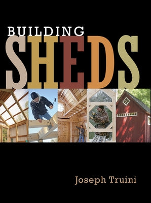 Building Sheds by Truini, Joseph