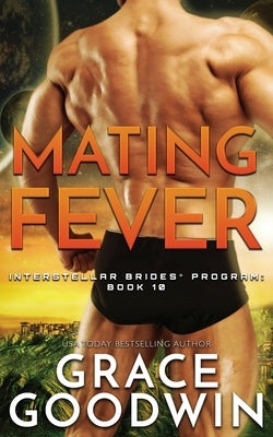 Mating Fever by Goodwin, Grace