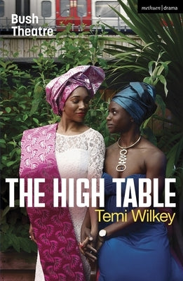 The High Table by Wilkey, Temi