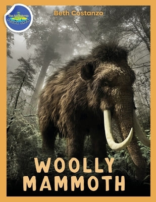 Woolly Mammoth Activity Workbook ages 4-8 by Costanzo, Beth
