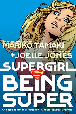 Supergirl: Being Super by Tamaki, Mariko