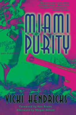 Miami Purity by Hendricks, Vicki