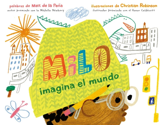 Milo Imagina El Mundo by de la Pe&#241;a, Matt