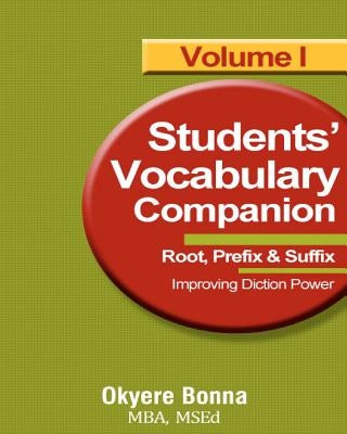 Student Vocabulary Companion 1: Book One by Bonna, Mba Okyere