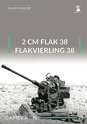 2 CM Flak 38 and Flakvierling 38 by Ranger, Alan