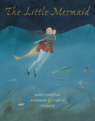 The Little Mermaid by Andersen, Hans Christian
