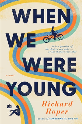 When We Were Young by Roper, Richard