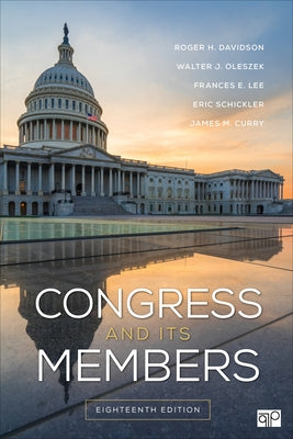 Congress and Its Members by Davidson, Roger H.