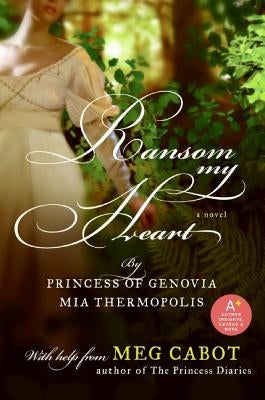 Ransom My Heart by Cabot, Meg