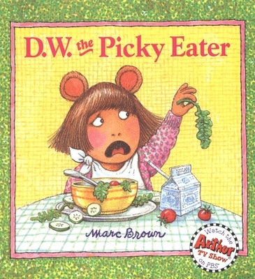 D.W. the Picky Eater by Brown, Marc