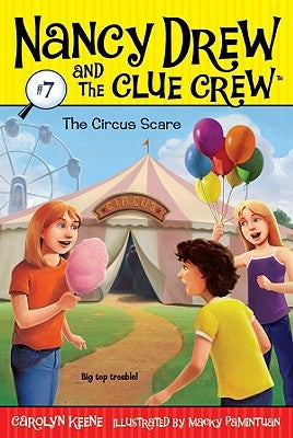 The Circus Scare by Keene, Carolyn