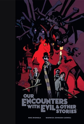 Our Encounters with Evil & Other Stories Library Edition by Mignola, Mike