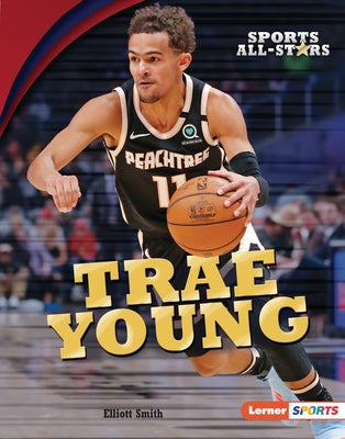 Trae Young by Smith, Elliott