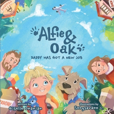 Alfie & Oak: Daddy has got a new job by Onanian, Giselle