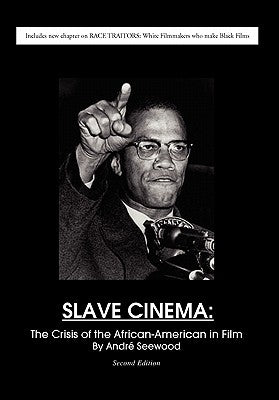 Slave Cinema by Seewood, Andr
