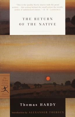 The Return of the Native by Hardy, Thomas