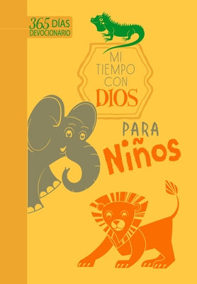 Mi Tiempo Con Dios Para Niños: 365 Días Devocionario by Broadstreet Publishing Group LLC