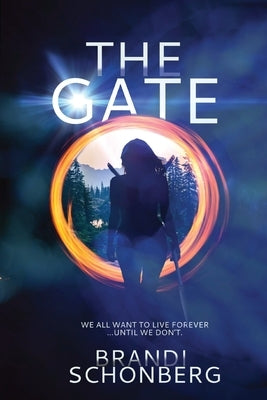 The Gate by Schonberg, Brandi