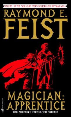 Magician: Apprentice by Feist, Raymond E.