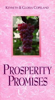 Prosperity Promises by Copeland, Kenneth