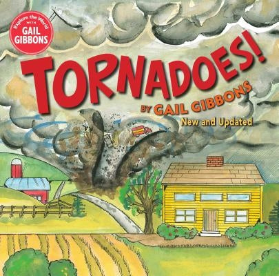 Tornadoes! by Gibbons, Gail