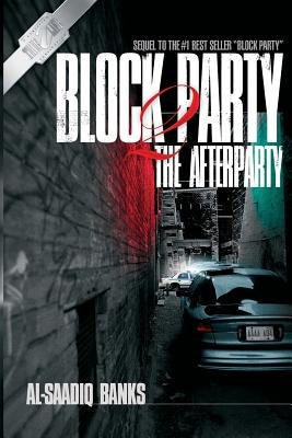 Block Party 2: The Afterparty by Banks, Al-Saadiq