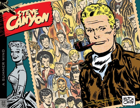 Steve Canyon Volume 12: 1969-1970 by Caniff, Milton