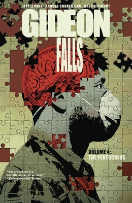 Gideon Falls Volume 4: The Pentoculus by Lemire, Jeff