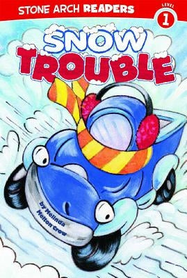 Snow Trouble by Rooney, Veronica