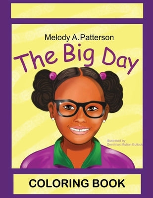 The Big Day: Coloring Book by Patterson, Melody A.