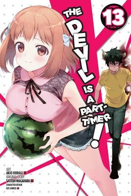 The Devil Is a Part-Timer!, Vol. 13 (Manga) by Wagahara, Satoshi