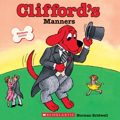 Clifford's Manners (Classic Storybook) by Bridwell, Norman