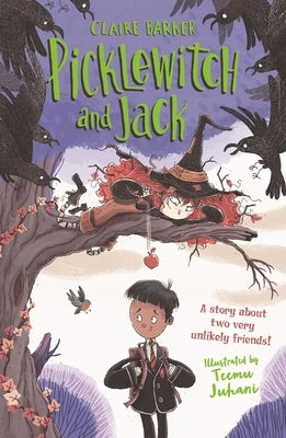 Picklewitch and Jack by Barker, Claire