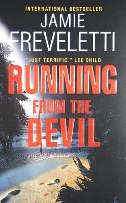 Running from the Devil by Freveletti, Jamie