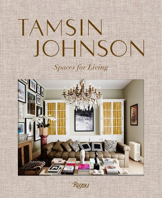 Tamsin Johnson: Spaces for Living by Johnson, Tamsin