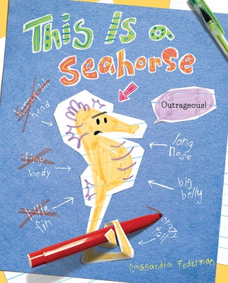This Is a Seahorse by Federman, Cassandra