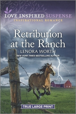 Retribution at the Ranch by Worth, Lenora