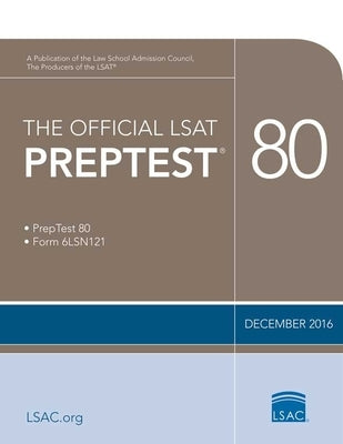 The Official LSAT Preptest 80: (dec. 2016 Lsat) by Council, Law School