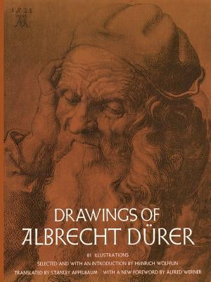 Drawings of Albrecht Dürer by W&#246;lfflin, Heinrich