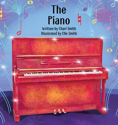 The Piano by Smith, Chari