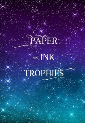 Paper and Ink Trophies by Houser, J.