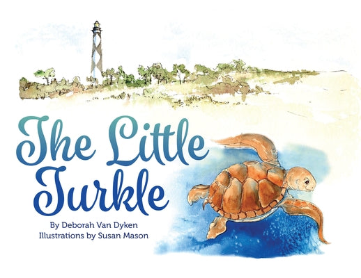 The Little Turkle by Van Dyken, Deborah